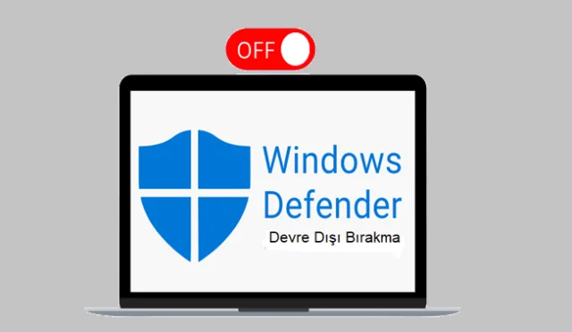 Windows Defender Güvenlik Duvarı Kapatma